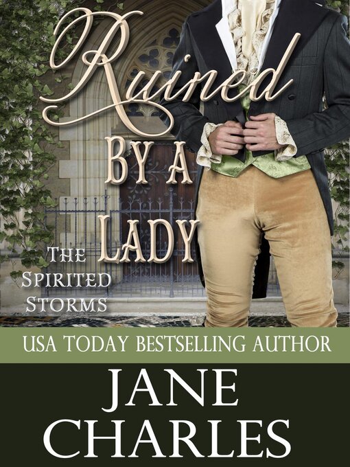 Title details for Ruined by a Lady (Spirited Storms #3) by Jane Charles - Available